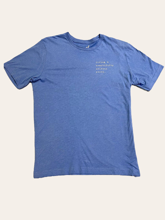 Delmar - Tee (living a beautifully written story)